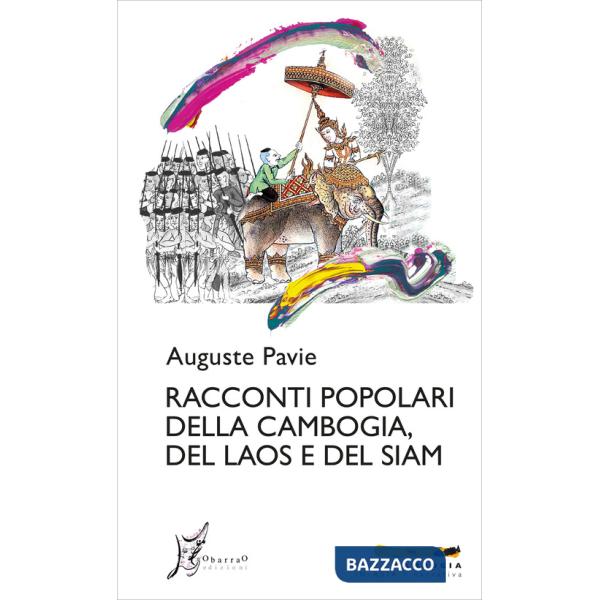 Racconti popolari della Cambogia, del Laos e del Siam