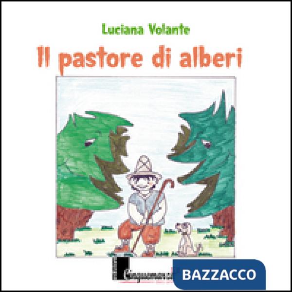 Pastore di alberi (Il)