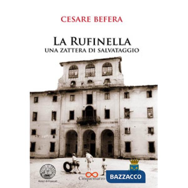 Rufinella. Una zattera di salvataggio (La)