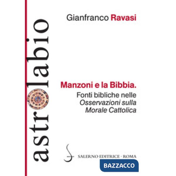 Manzoni e la Bibbia. Fonti bibliche nelle «Osservazioni sulla morale cattolica»