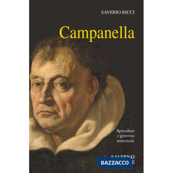 Campanella. Apocalisse e governo universale