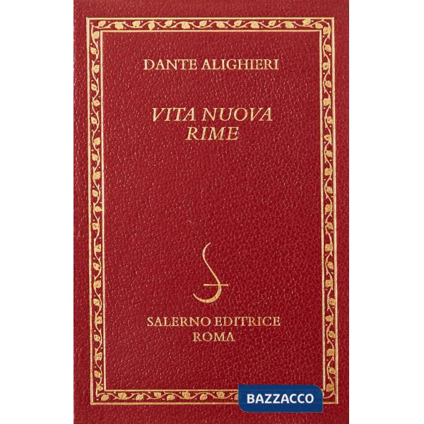 Vita nuova-Le rime (La)