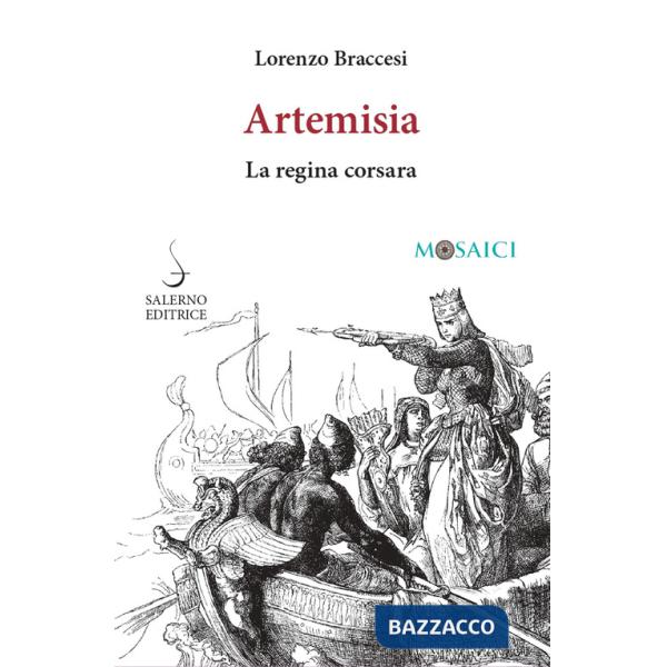 Artemisia. La regina corsara