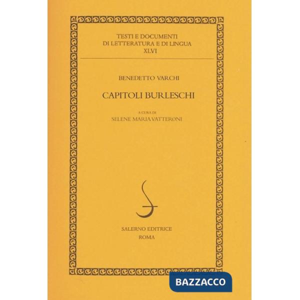 Capitoli burleschi. Ediz. critica