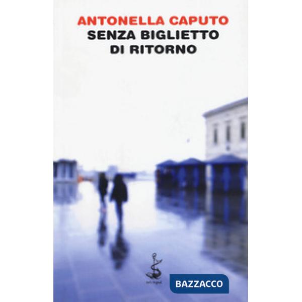 Senza biglietto di ritorno