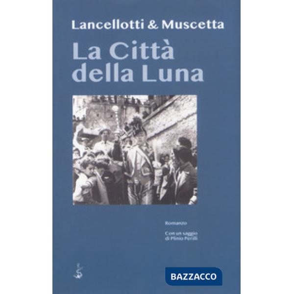 Città della luna (La)