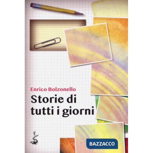 Storie di tutti i giorni