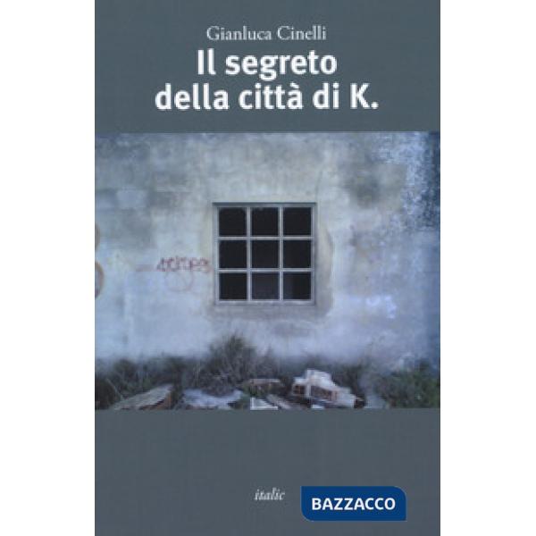Segreto della città di K. (Il)
