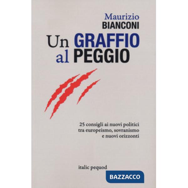 Graffio al peggio (Un)