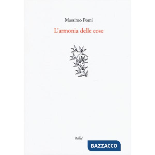 Armonia delle cose (L')