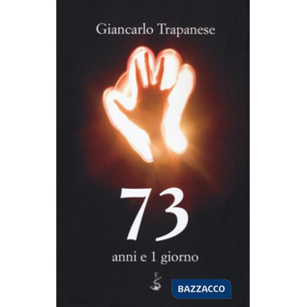 73 anni e 1 giorno