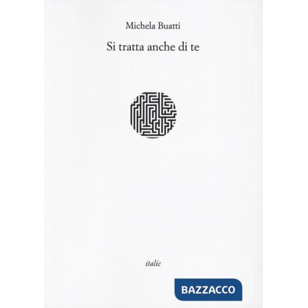 Si tratta anche di te