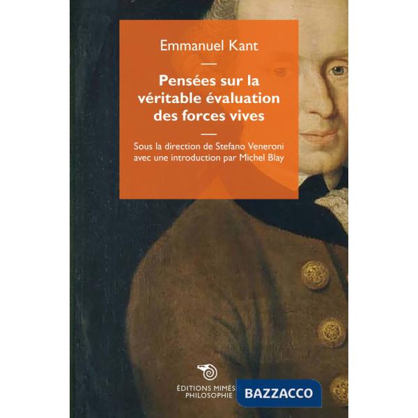 Pensées sur la véritable évaluation des forces vives