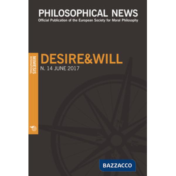 Philosophical news (2017). Vol. 14: Desire&will