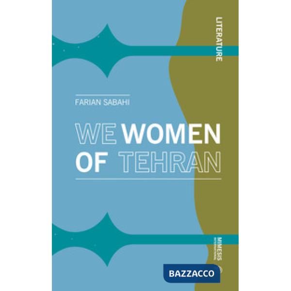 We women of Tehran