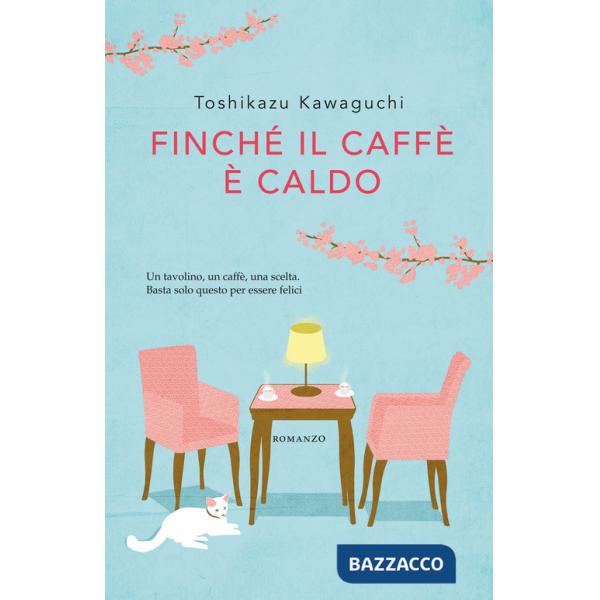 Finché il caffè è caldo