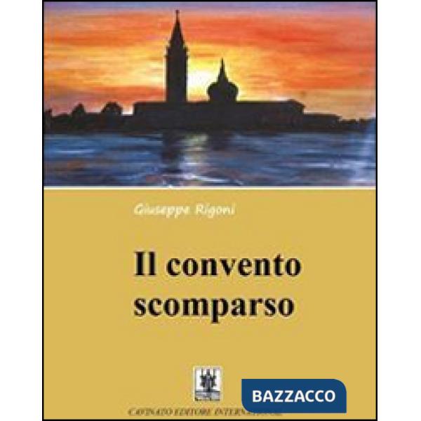 Convento scomparso (Il)