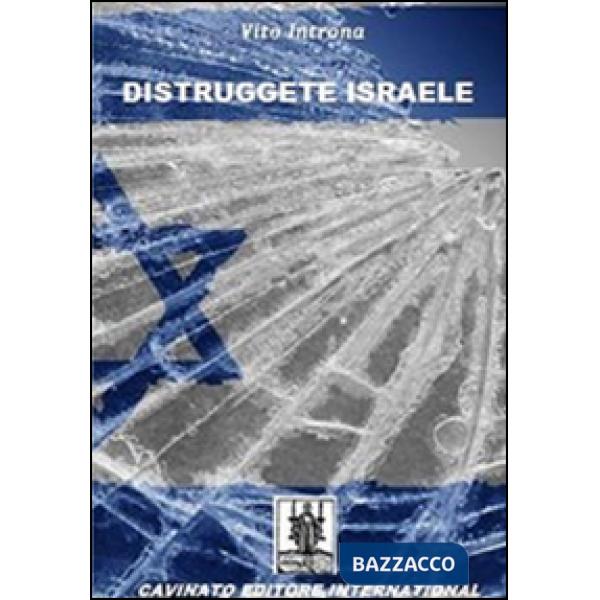 Distruggete Israele