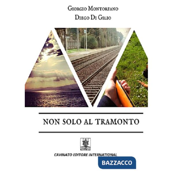 Non solo al tramonto