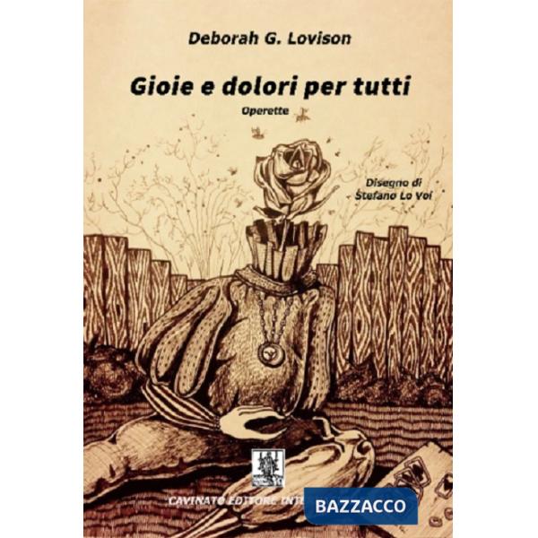 Gioie dolori per tutti