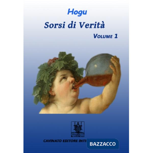 Sorsi di verità. Vol. 1