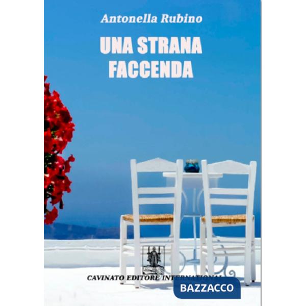 Strana faccenda (Una)