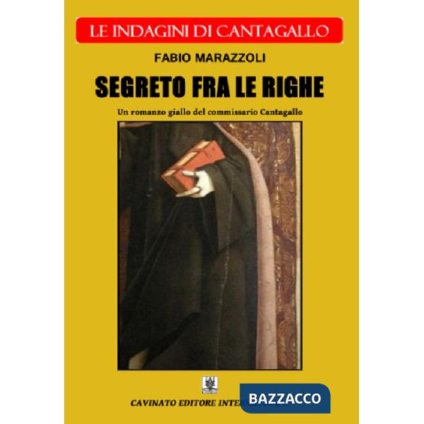 Segreto fra le righe. Le indagini di Cantagallo