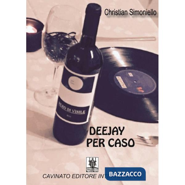 Deejay per caso