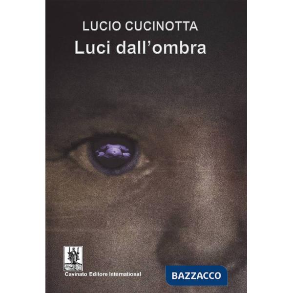 Luci dall'ombra