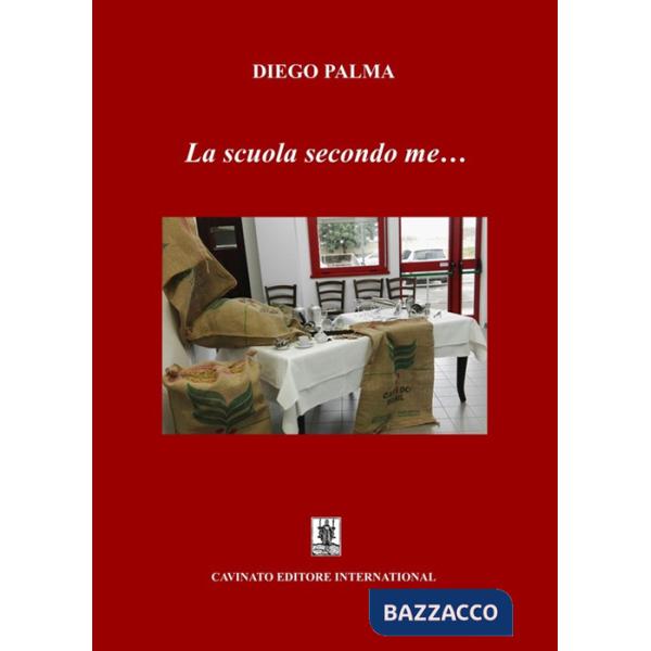 Scuola secondo me... (La)