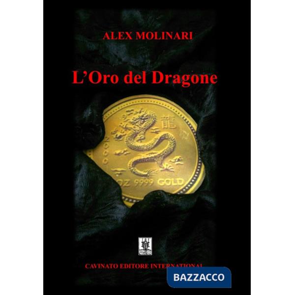 Oro del dragone (L')