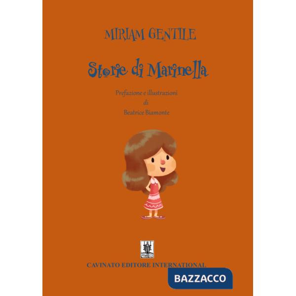 Storie di Marinella. Ediz. illustrata