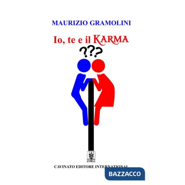 Io, te e il karma
