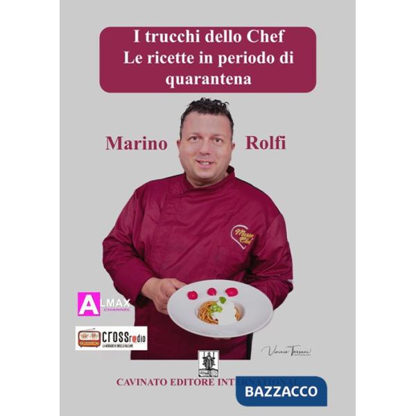 Trucchi dello chef. Le ricette in periodo di quarantena (I)