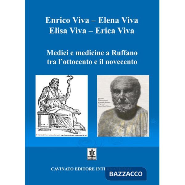 Medici e medicine a Ruffano tra l'Ottocento e il Novecento