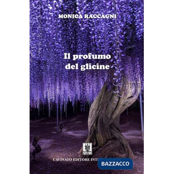 Profumo del glicine (Il)