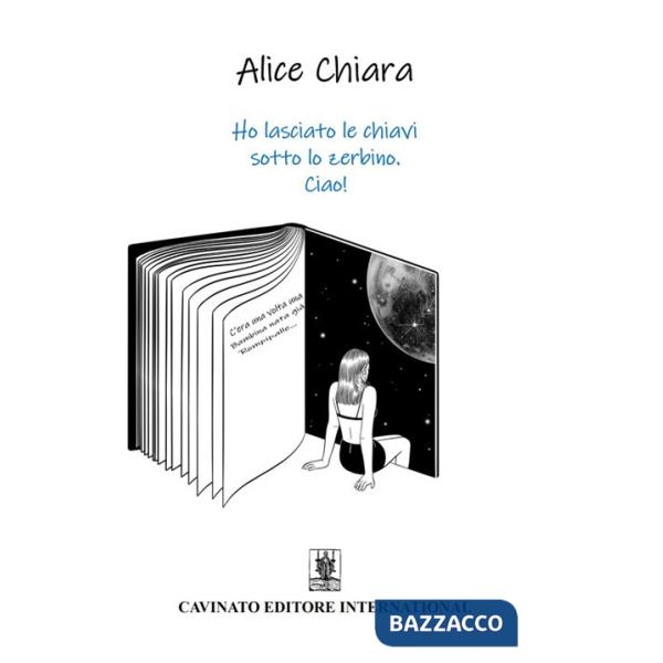 Ho lasciato le chiavi sotto lo zerbino. Ciao!