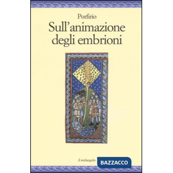 Sull'animazione degli embrioni