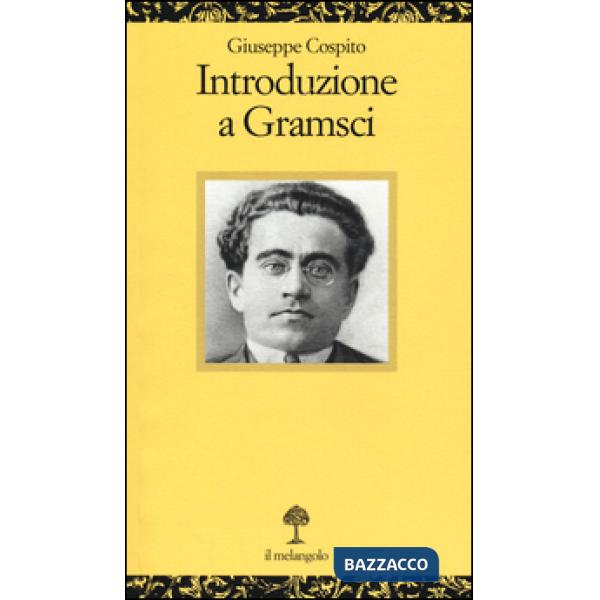 Introduzione a Gramsci