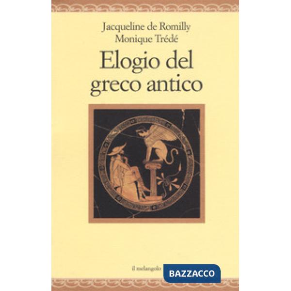 Elogio del greco antico