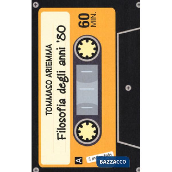 Filosofia degli anni '80