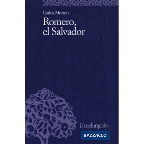 Romero, el Salvador