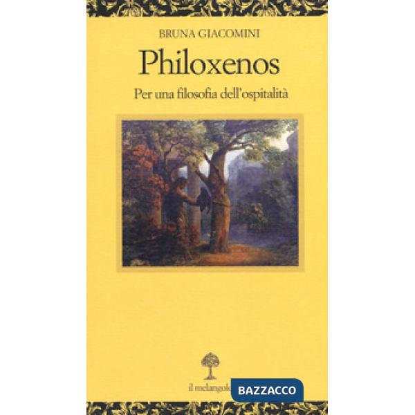 Philoxenos. Per una filosofia dell'ospitalità