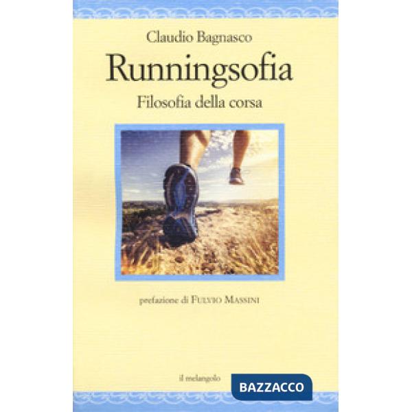 Runningsofia. Filosofia della corsa
