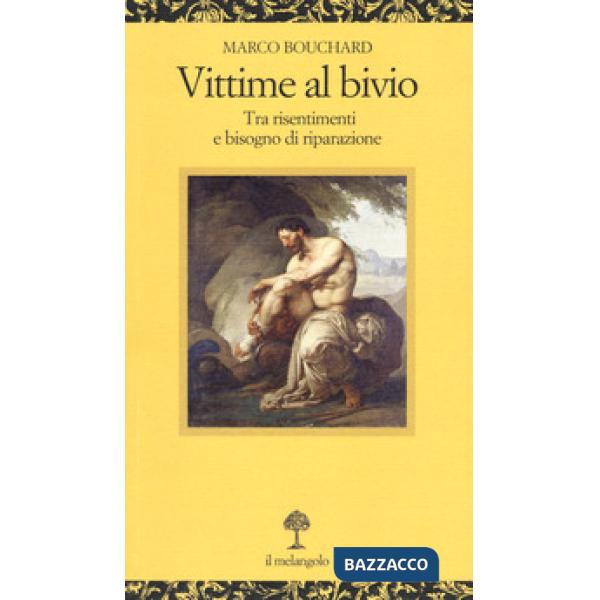 Vittime al bivio. Tra risentimenti e bisogno di riparazione