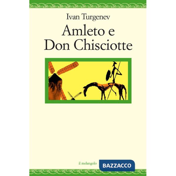 Amleto e Don Chisciotte