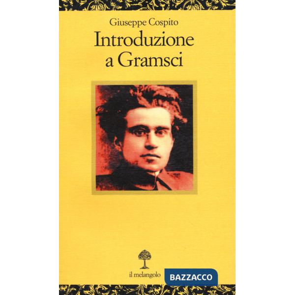 Introduzione a Gramsci