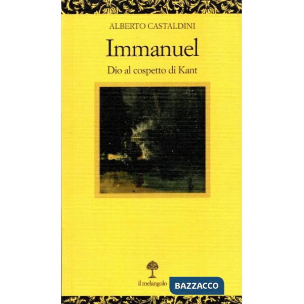 Immanuel. Dio al cospetto di Kant