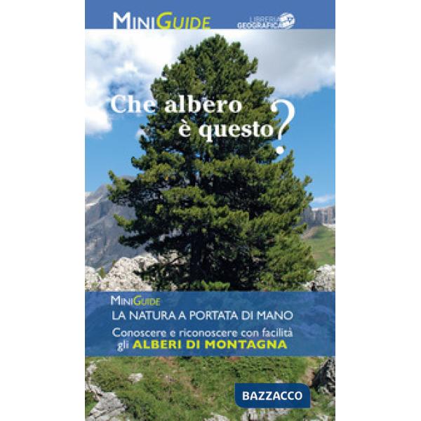 Alberi di montagna. Ediz. a colori