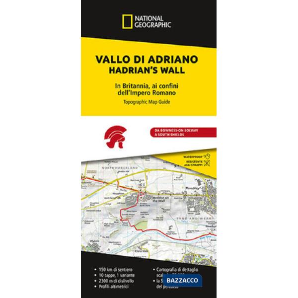 Vallo di Adriano. Ai confini dell'Impero Romano